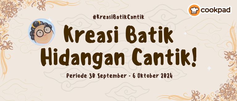 Kreasi Batik, Hidangan Cantik!