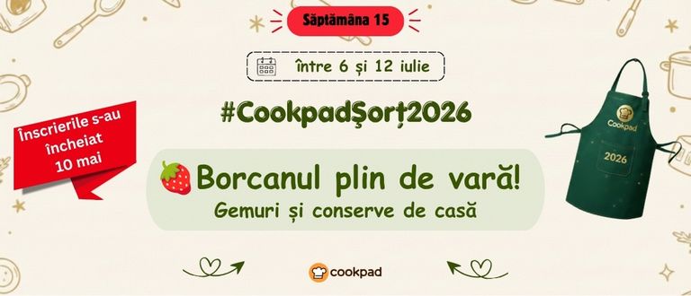 Cookpad Sort 2026. Săptămână 15