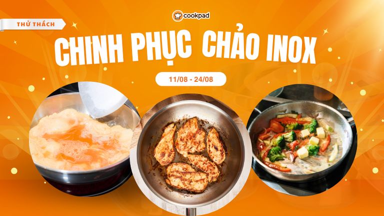 🍳 Chinh Phục Chảo Inox 🔥