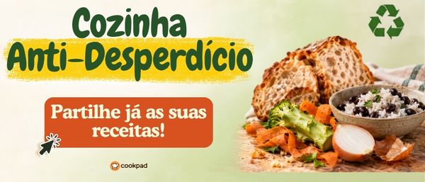 Cozinha Anti-Desperdício ♻️
