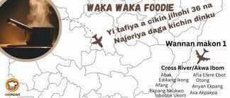 WAKA WAKA Foodie Jerin Kalubale NA 1