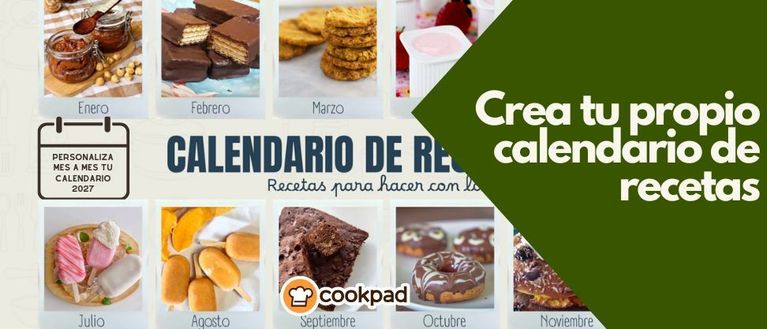 ¡Marzo para tu nuevo calendario de recetas! 