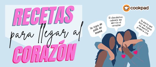 Recetas para llegar al corazón 😍💘