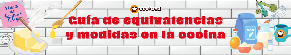 Guía de equivalencias y medidas en la cocina