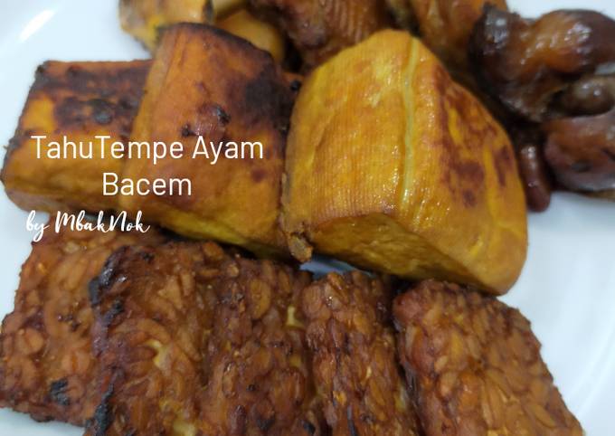 Bagaimana Menyiapkan TahuTempe Ayam Bacem, Lezat