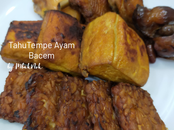 Bagaimana Menyiapkan TahuTempe Ayam Bacem, Lezat