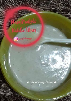 Foto resep MPASI 6m+ ❤ (Nasi,Brokoli,Kaldu Ikan)