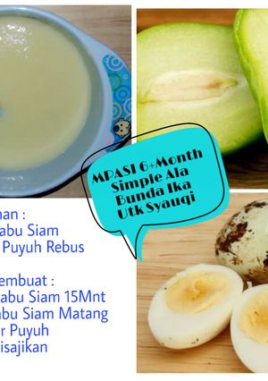 Foto resep MPASI 6 Bulan Sederhana Labu Siam & Telur Puyuh