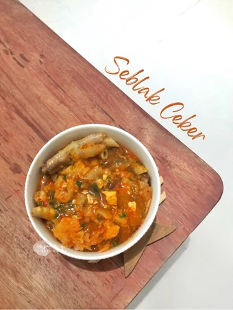 Langkah Mudah untuk Membikin Resep Seblak Ceker Kuah Pedas yang Lezat Sekali Anti Ribet, Mantap