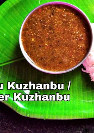 A picture of Milagu Kuzhanbu / Pepper Kuzhanbu.