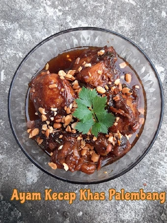 Langkah Gampang Membuat Resep Ayam Kecap Khas Palembang yang Menggugah Selera Anti Ribet, Menggugah Selera