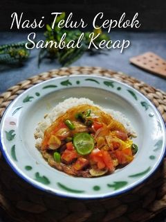 Foto resep Nasi Telur Ceplok Sambal Kecap