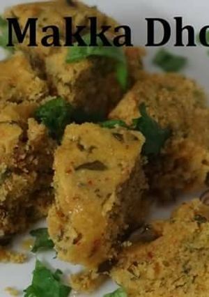 A picture of Rajasthani Makka/Corn/Maize Dhokla Recipe - Winter recipe.