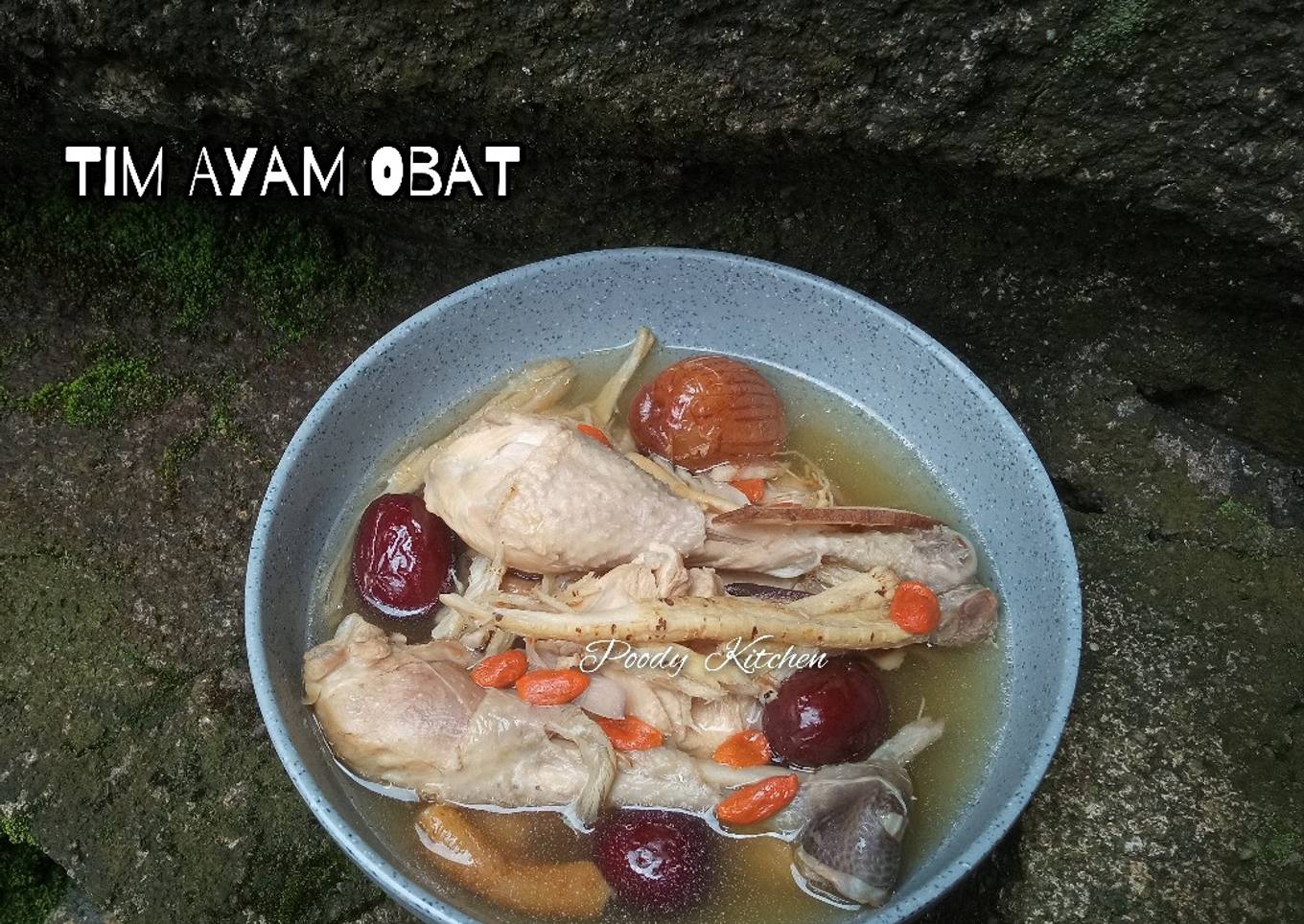 Tim Ayam Obat (Chinese Herbal Chicken Soup)