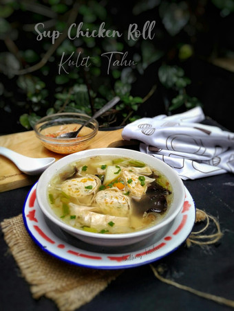 Anti Ribet, Buat Sup Chicken Roll Kulit Tahu Gampang