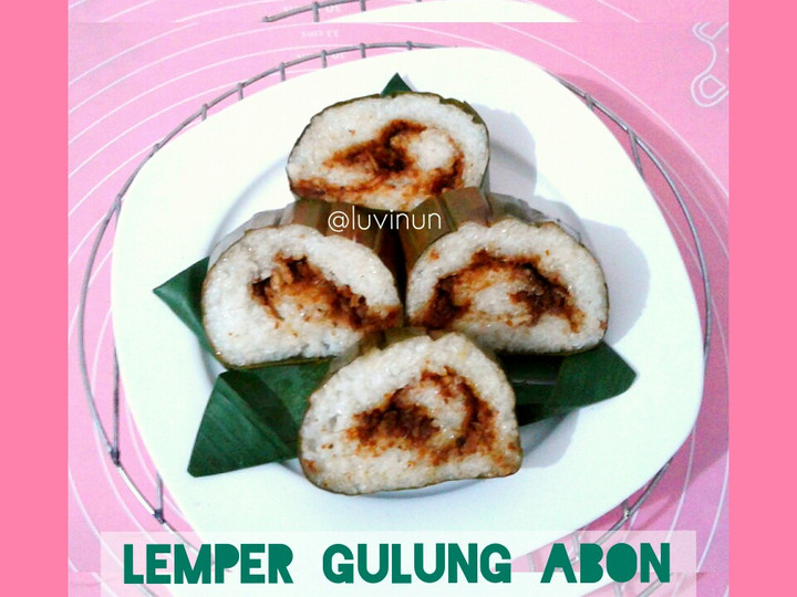 Langkah Mudah untuk Menyiapkan Lemper Gulung Abon ❤ Simpel