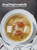 853. soup tahu jamur enoki