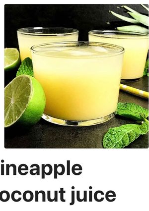 A picture of Peanapple and coconut juice.