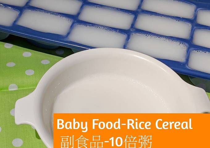 Recipe of Perfect Baby Food-Rice Cereal