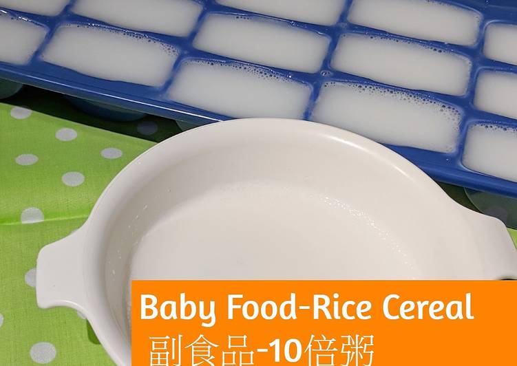 Recipe of Homemade Baby Food-Rice Cereal