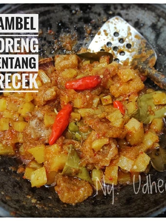 Cara Mudah Menyiapkan Resep Sambel Goreng Kentang Krecek yang Enak Banget Anti Ribet, Menggugah Selera