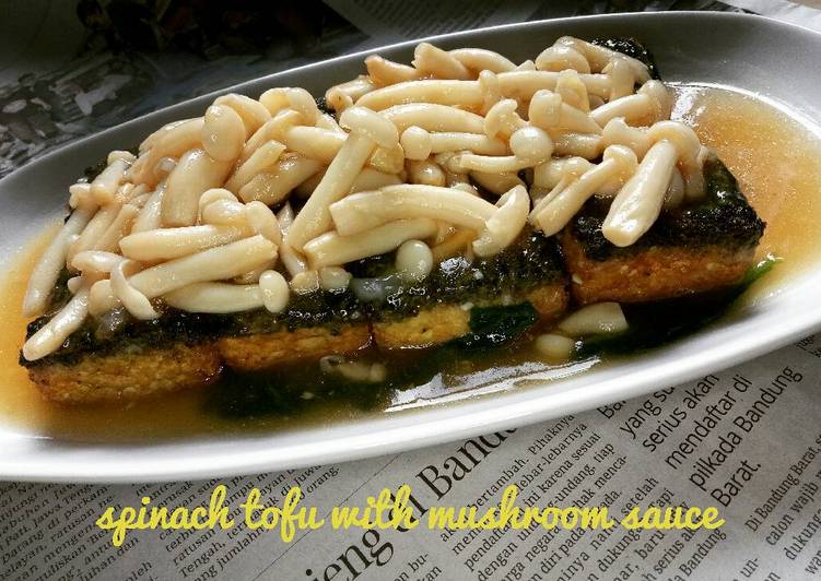 Spinach Tofu with mushroom sauce ala Resto