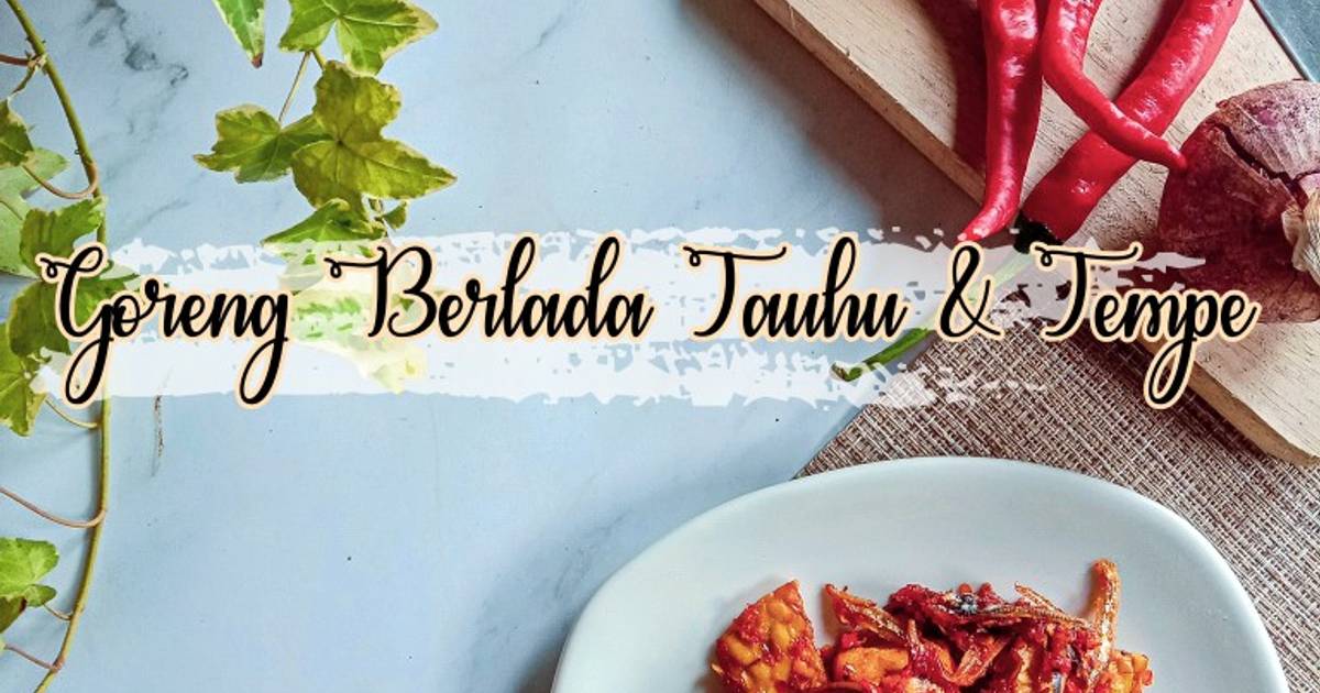 Resipi Goreng berlada tauhu dan tempe oleh Shima Ramli Cookpad