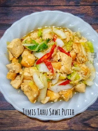 Cara Gampang Membuat Resep Tumis Tahu Sawi Putih yang Bikin Ngiler Anti Ribet, Sempurna