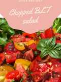 Chopped BLT salad. Gluten free& guilt free