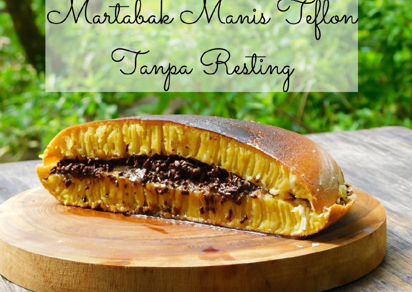 Martabak Manis Teflon Tanpa Resting - resep kuliner nusantara