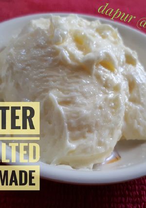 Foto resep 017》Butter Unsalted Homemade