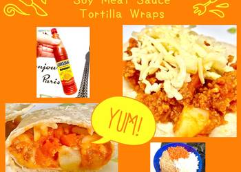How to Cook Perfect Soy Meat Sauce Tortilla Wraps