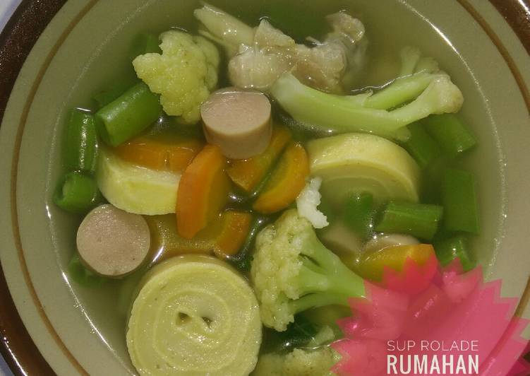 Rahasia Membuat Sup Rolade Rumahan yang Gurih