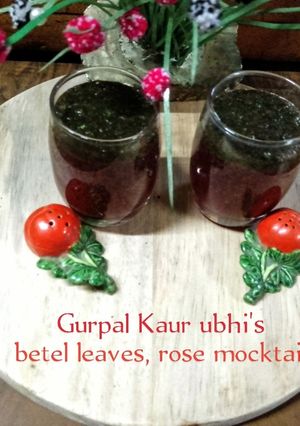 A picture of Betel leaves, rose mocktail.