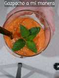 Gazpacho a mi manera