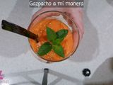 Gazpacho a mi manera