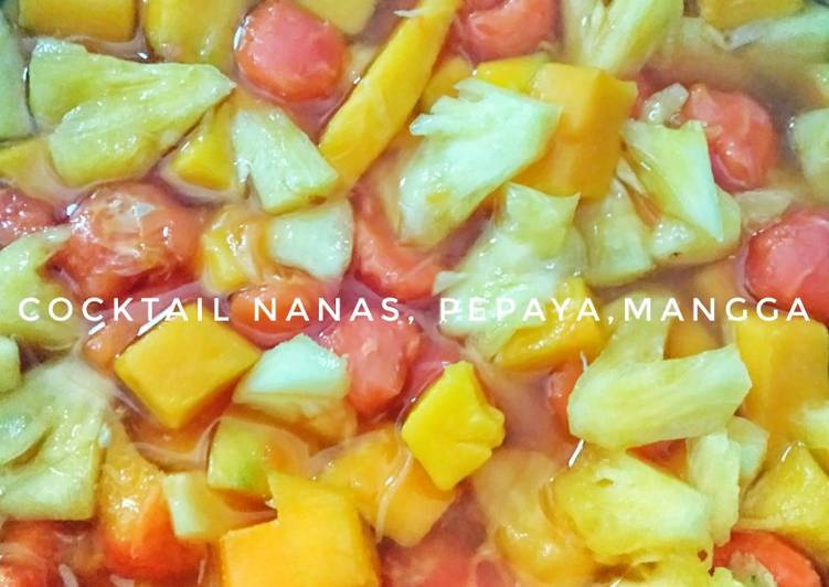 Resep Cocktail Nanas,pepaya&amp;mangga yang Sempurna