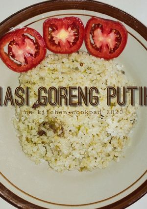 Foto resep Nasi Goreng Putih