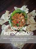 Oncom dan peyek kacang