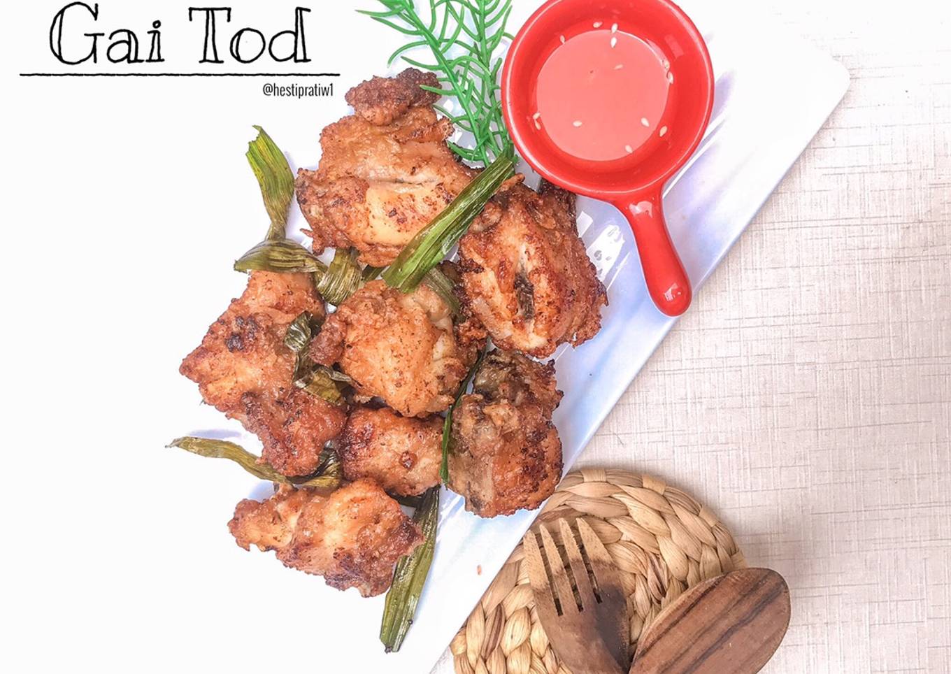 Gai Tod (Ayam Goreng ala Thailand)