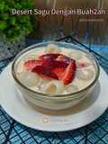 Desert Sagu Dengan Buah-buahan