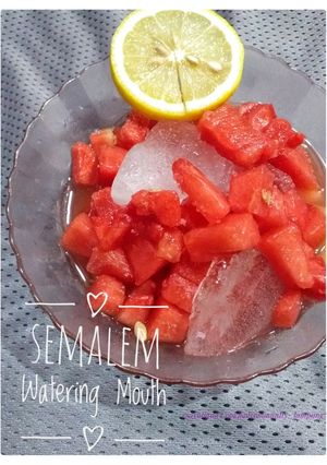 Foto resep Semalem Watering Mouth 🍉🍋