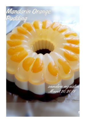 Foto resep Mandarin orange pudding