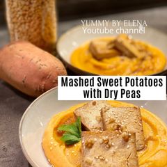 Healthy Mashed Sweet Potatoes with Dry peas A picture of Healthy Mashed Sweet Potatoes with Dry peas.