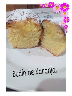 Una foto de Budín de Naranja esponjoso