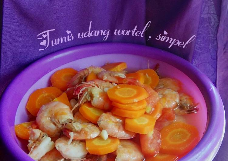 Tumis udang wortel, simpel