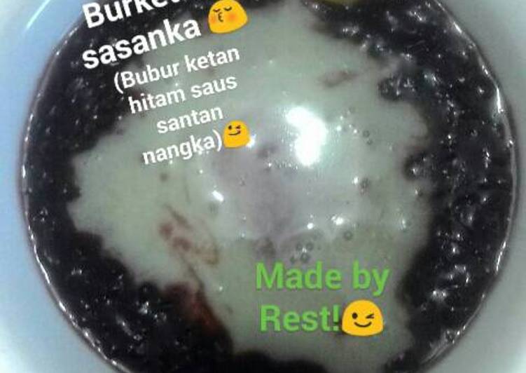 Burketam Sasanka (bubur ketan hitam saus santan nangka)😋