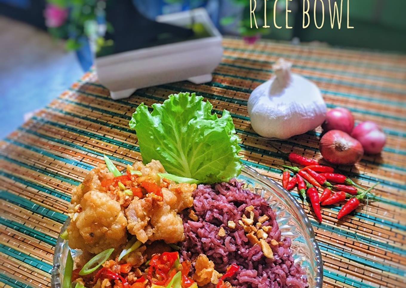 Ayam Cabe Garam & Scrambeld Egg Rice Bowl