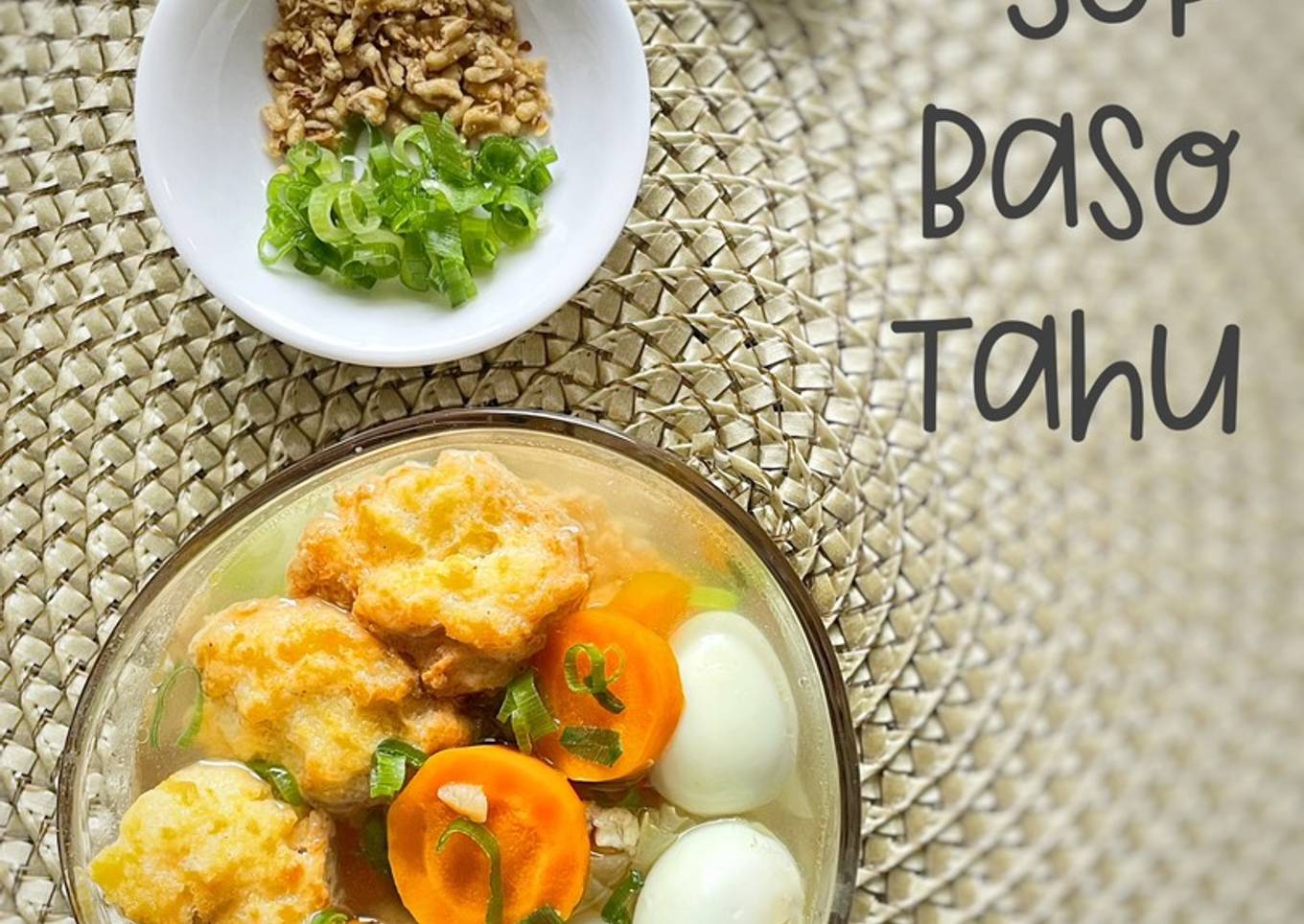 Sop Baso Tahu