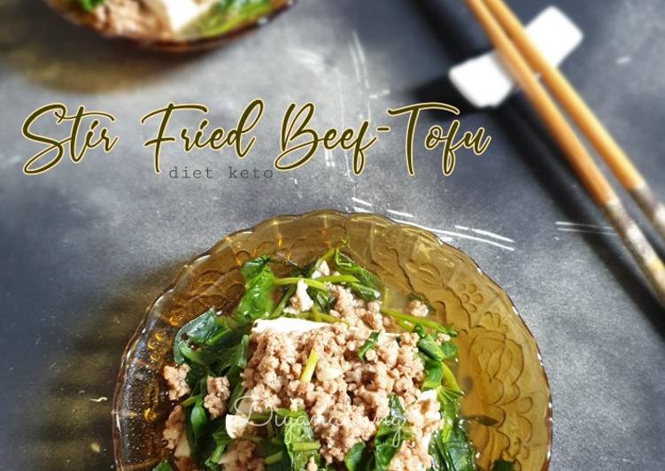 Cara Membuat Stir Fried Beef-Tofu (Keto) Top Enaknya